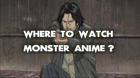 monster anime where to watch usa|internet archive monster anime.